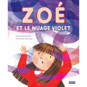 Zoe Et Le Nuage Violet